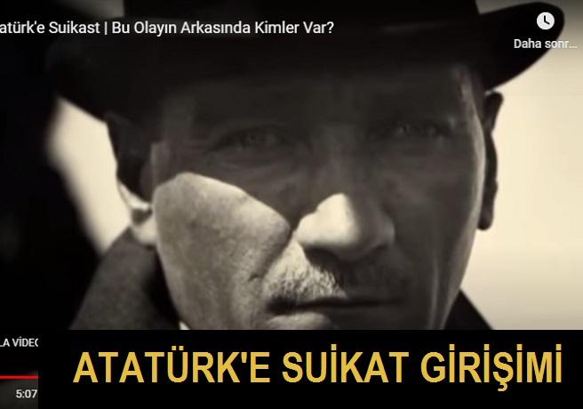 Atatürk'e İzmir Suikastı - videosu - Belgeseli