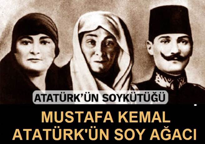 Atatürk'ün Soy Ağacı Tartışmaları 